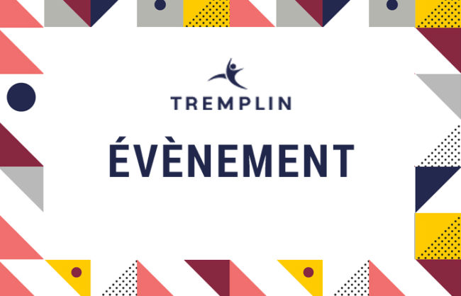 Évènement TREMPLIN Expertise : au service des entreprises